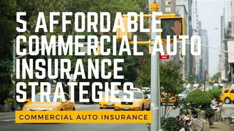 most affordable commercial auto insurance